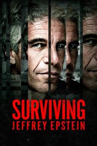 Surviving Jeffrey Epstein: Season 1