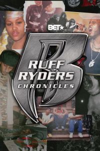 Ruff Ryders: Chronicles: Season 1