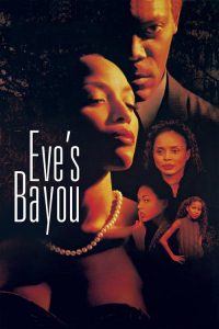 Eve’s Bayou