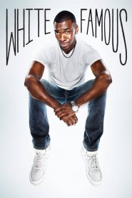 White Famous: Season 1