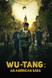 Wu-Tang: An American Saga: Season 1