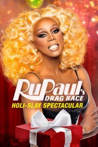 RuPaul’s Drag Race Holi-slay Spectacular