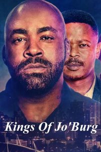 Kings of Jo’Burg: Season 1