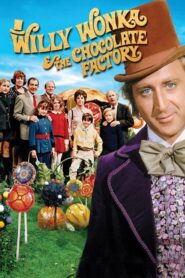 Willy Wonka & the Chocolate Factory