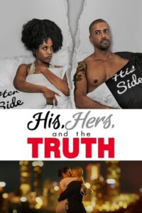 His, Hers and the Truth