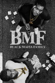 BMF: Season 1