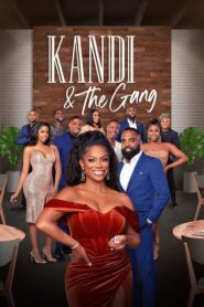 Kandi & The Gang: Season 1