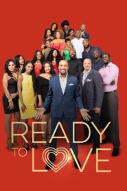 Ready to Love: Season 6