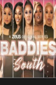 Baddies South: Season 1