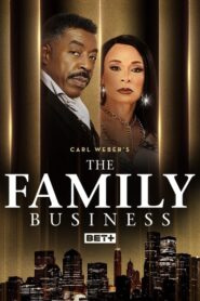 Carl Weber’s The Family Business: Season 4