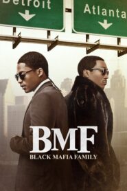 BMF [Black Mafia Family]