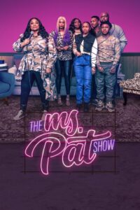 The Ms. Pat Show: Season 3