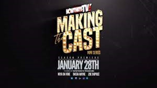 Making The Cast NowthatsTV: 1×6