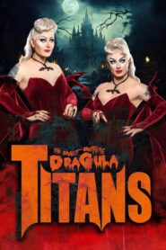 The Boulet Brothers’ Dragula: Titans: Season 2